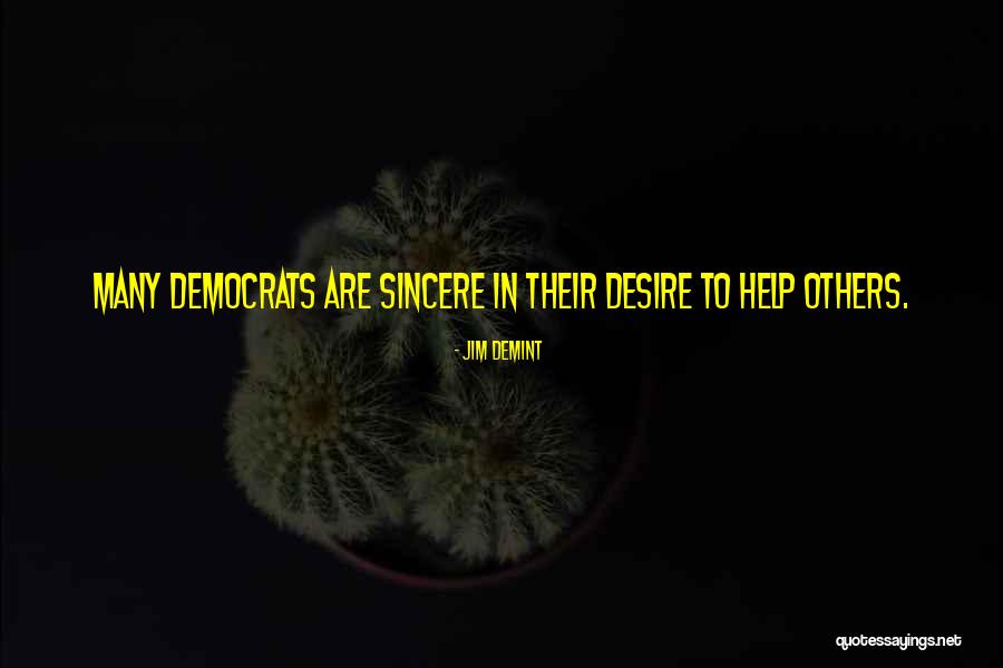 Nakakalimot Quotes By Jim DeMint Nakakalimot Quotes By Jim DeMint