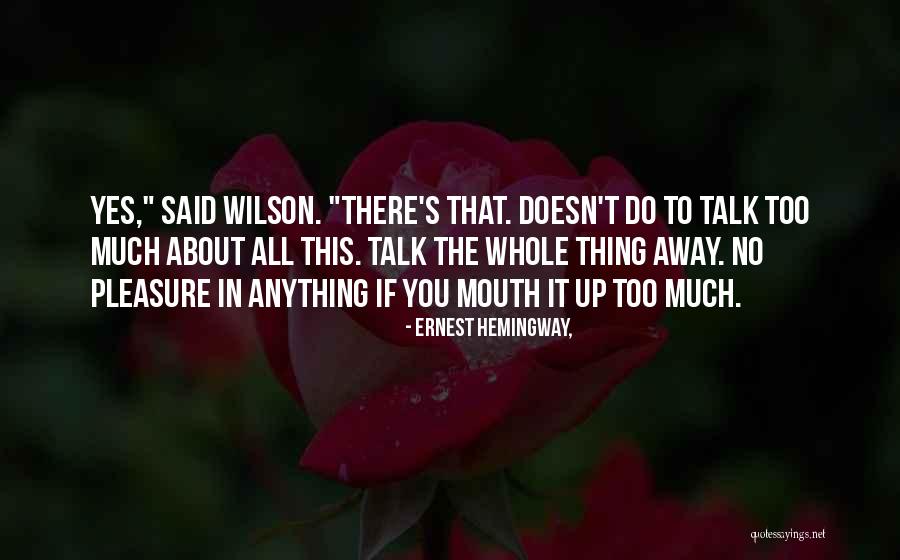Nakakamiss Maging Bata Quotes By Ernest Hemingway, Nakakamiss Maging Bata Quotes By Ernest Hemingway,