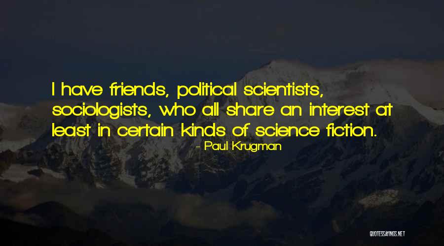Nakakapagod Love Quotes By Paul Krugman
