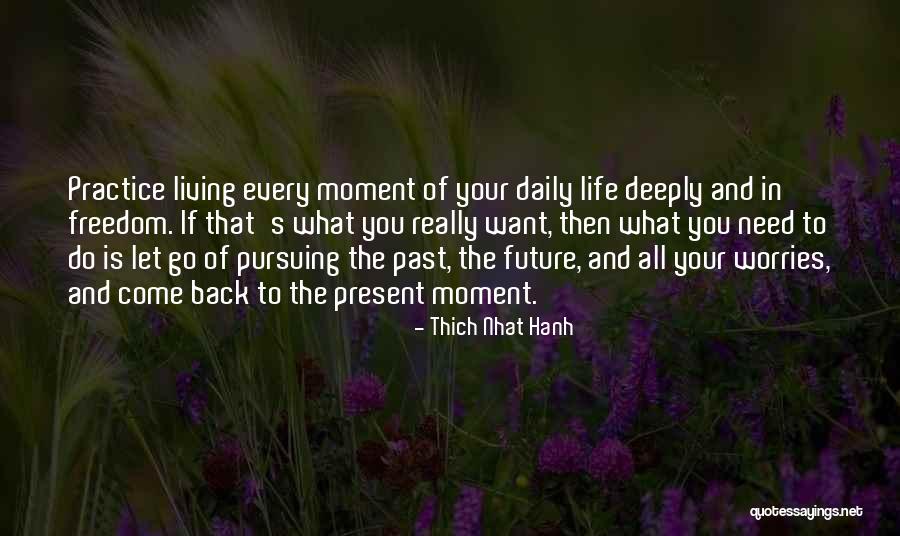 Nakakapagod Love Quotes By Thich Nhat Hanh