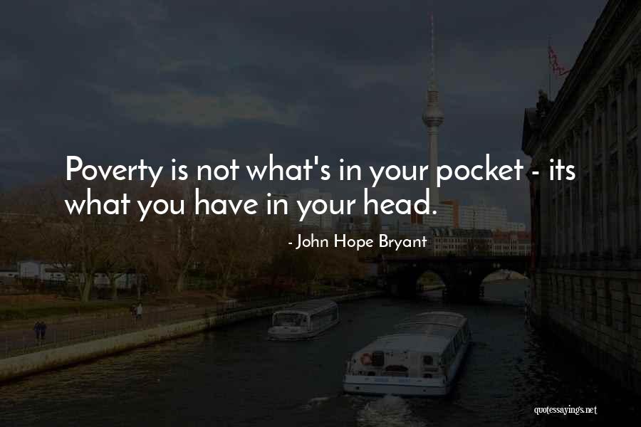 Nakakatakot Sobra Quotes By John Hope Bryant Nakakatakot Sobra Quotes By John Hope Bryant