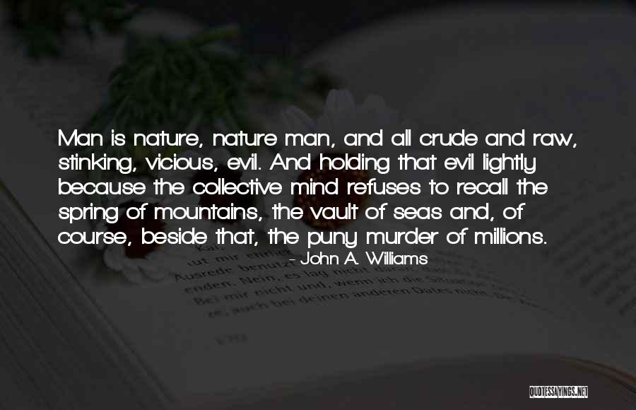 Nakakatawang Maikling Quotes By John A. Williams Nakakatawang Maikling Quotes By John A. Williams