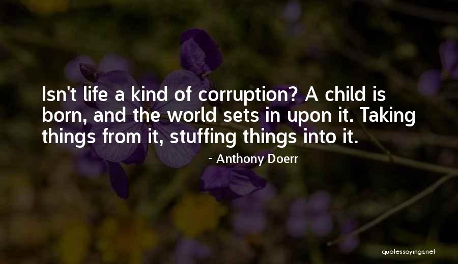 Nakakatawang Tanong Quotes By Anthony Doerr Nakakatawang Tanong Quotes By Anthony Doerr