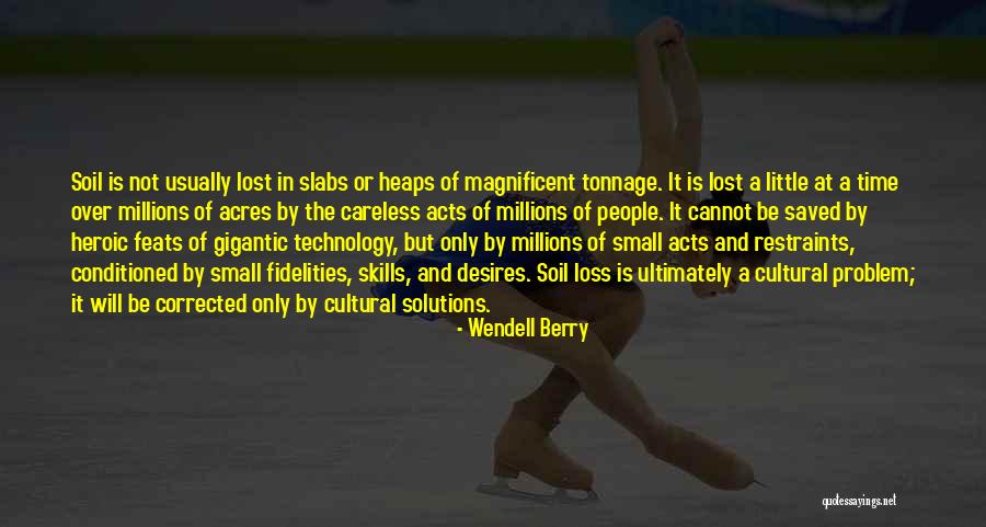Nakakaubos Ng Pasensya Quotes By Wendell Berry Nakakaubos Ng Pasensya Quotes By Wendell Berry