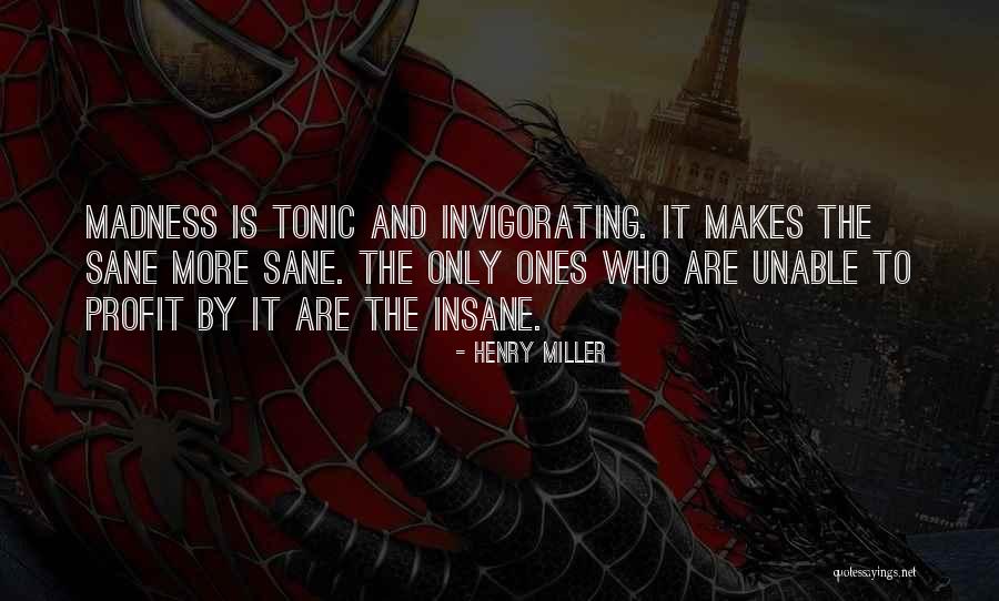 Nakakita Seisakusho Quotes By Henry Miller Nakakita Seisakusho Quotes By Henry Miller