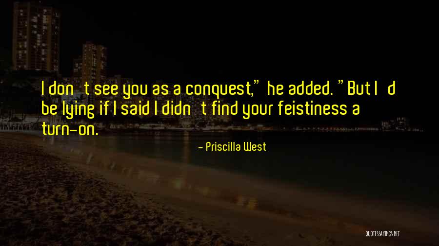 Nakakita Valve Quotes By Priscilla West Nakakita Valve Quotes By Priscilla West