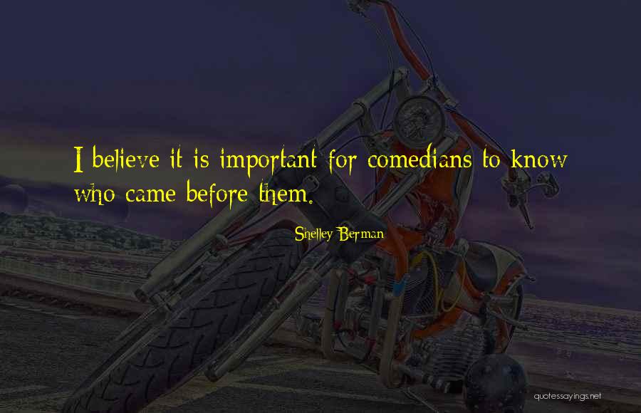 Nakama One Piece Quotes By Shelley Berman Nakama One Piece Quotes By Shelley Berman