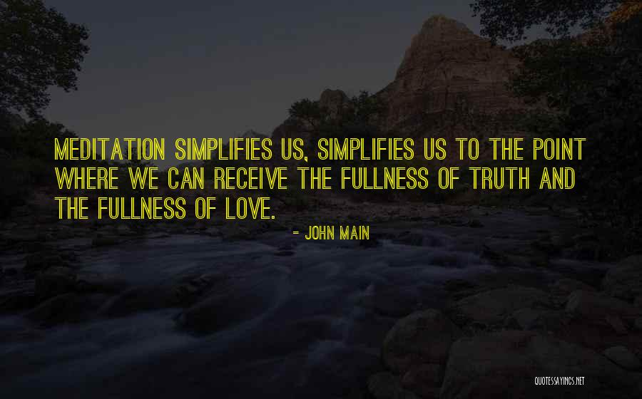 Nakamine Mia Quotes By John Main Nakamine Mia Quotes By John Main