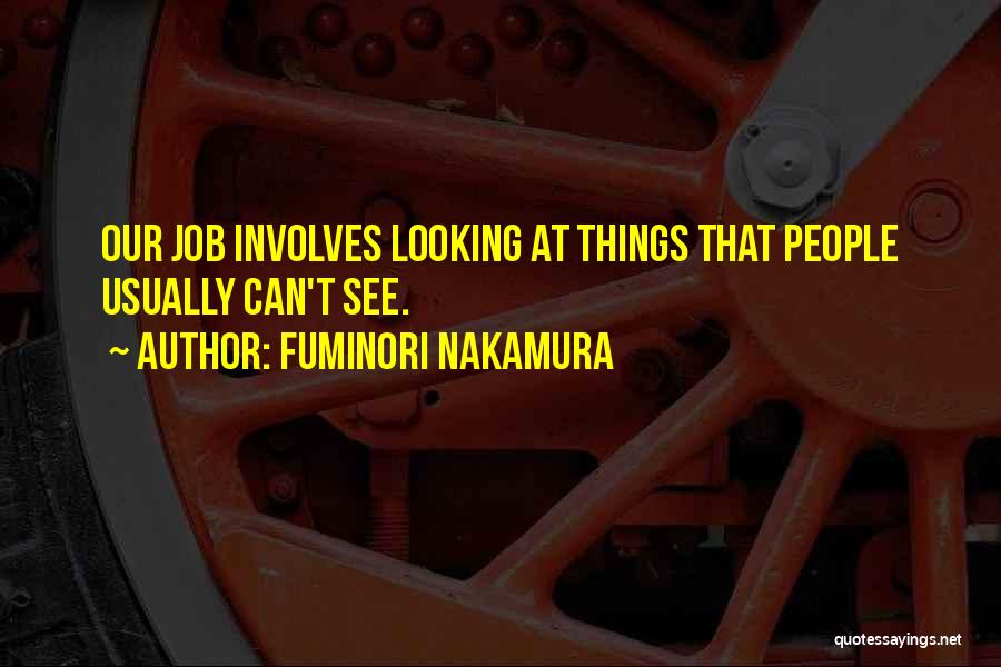 Nakamura Quotes By Fuminori Nakamura