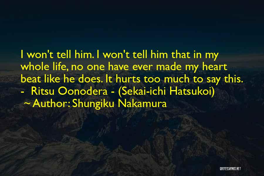 Nakamura Quotes By Shungiku Nakamura