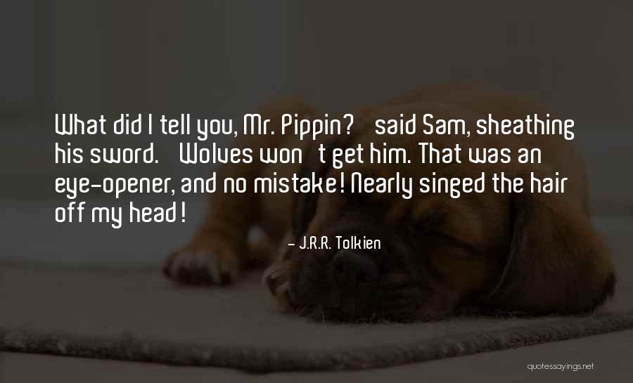 Nakanishi Inc Quotes By J.R.R. Tolkien Nakanishi Inc Quotes By J.R.R. Tolkien