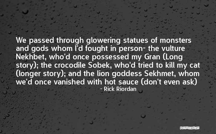 Nakaria Quotes By Rick Riordan Nakaria Quotes By Rick Riordan