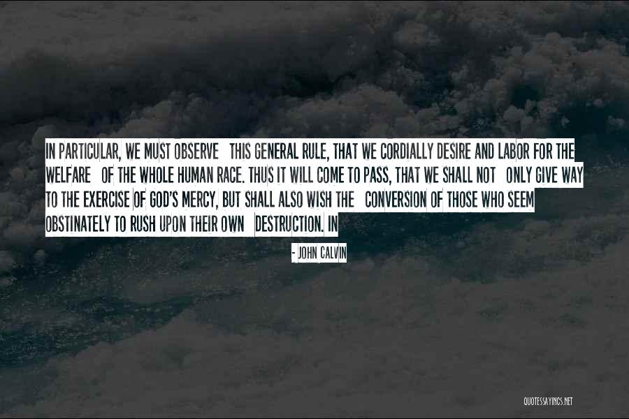Nakarin Kingsak Quotes By John Calvin Nakarin Kingsak Quotes By John Calvin