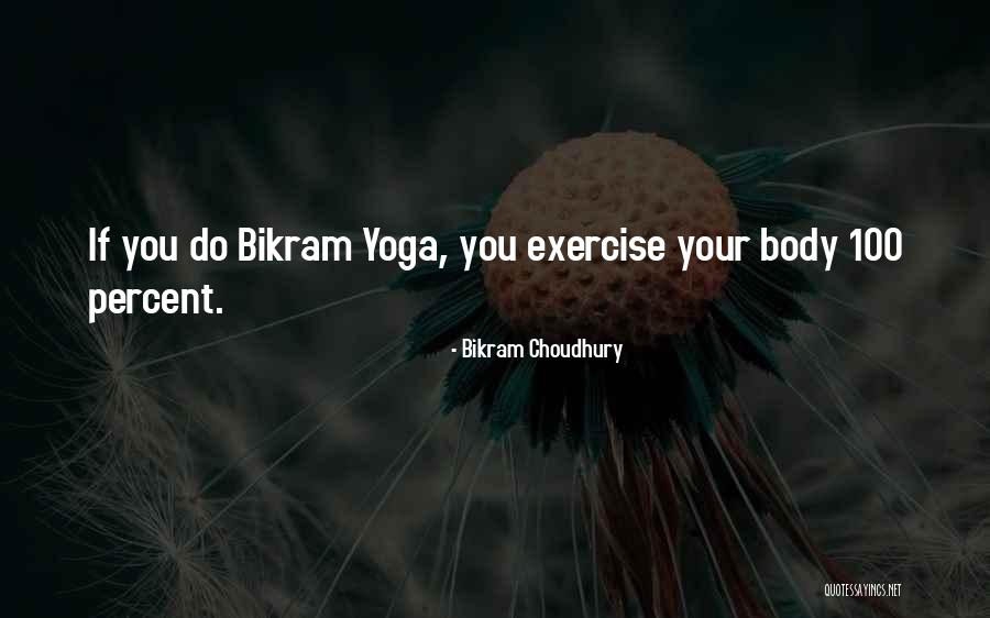 Nakase Nozomi Quotes By Bikram Choudhury