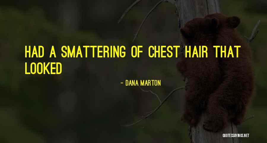 Nakashima Ton Quotes By Dana Marton Nakashima Ton Quotes By Dana Marton