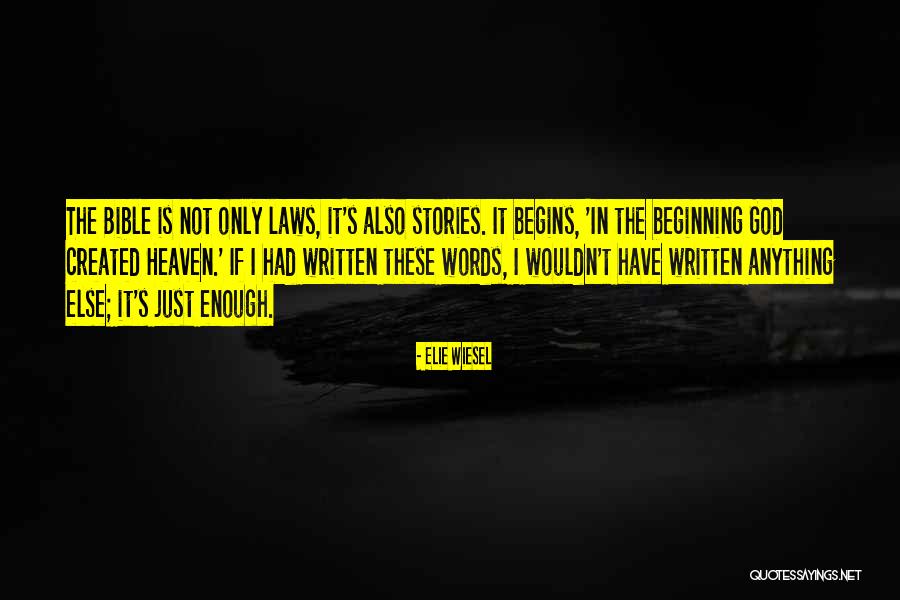 Nakasulatan Quotes By Elie Wiesel