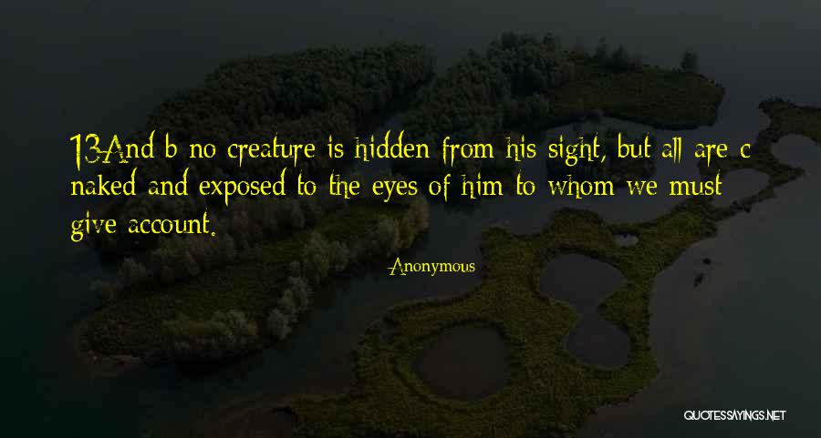 Naked Eyes Quotes By Anonymous