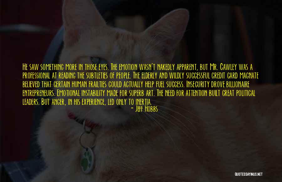 Nakedly Quotes By Jeff Hobbs Nakedly Quotes By Jeff Hobbs
