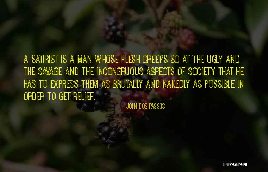 Nakedly Quotes By John Dos Passos Nakedly Quotes By John Dos Passos