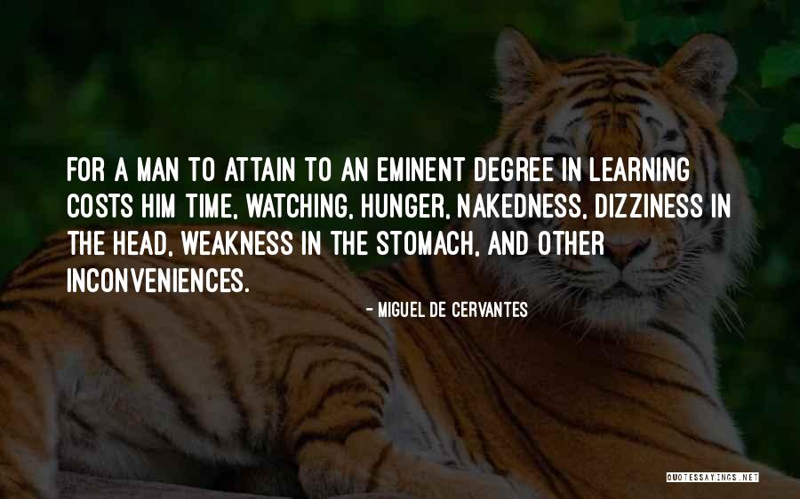 Nakedness Quotes By Miguel De Cervantes Nakedness Quotes By Miguel De Cervantes