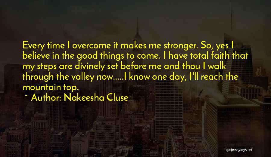 Nakeesha Cluse Quotes 1754851