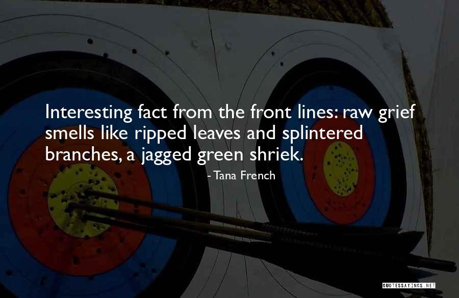 Naketano Quotes By Tana French Naketano Quotes By Tana French