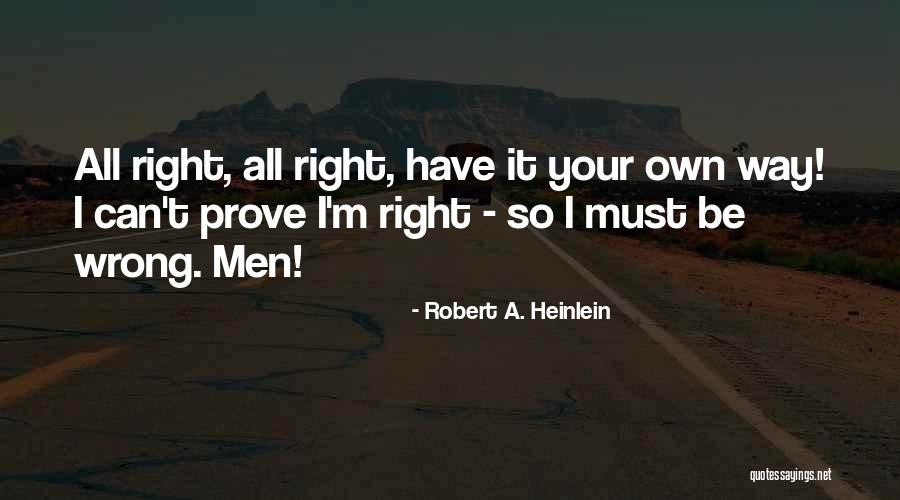 Nakey Quotes By Robert A. Heinlein Nakey Quotes By Robert A. Heinlein