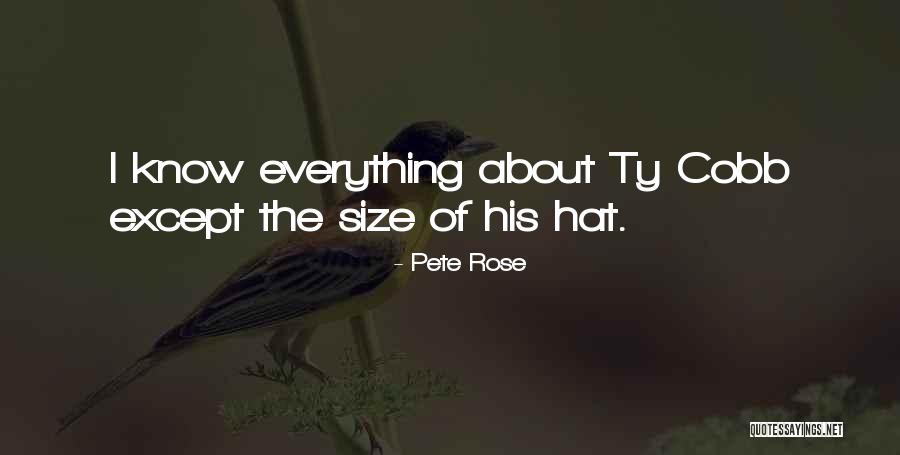 Nakhre Uthana Quotes By Pete Rose Nakhre Uthana Quotes By Pete Rose