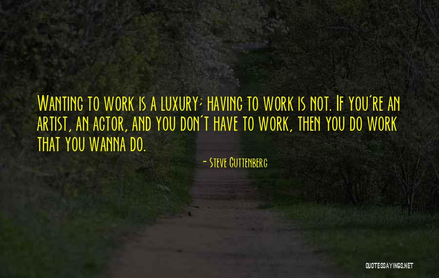 Nakikinig Sa Quotes By Steve Guttenberg Nakikinig Sa Quotes By Steve Guttenberg
