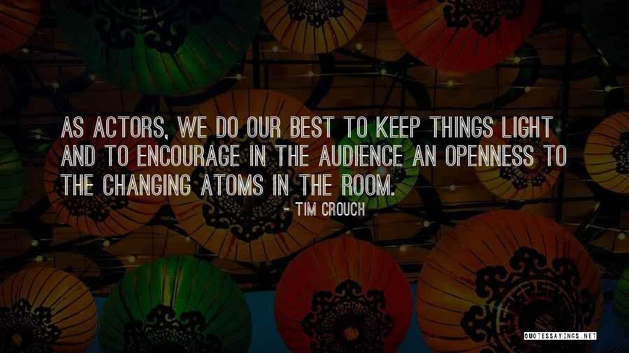 Nakimuli Francis Quotes By Tim Crouch Nakimuli Francis Quotes By Tim Crouch