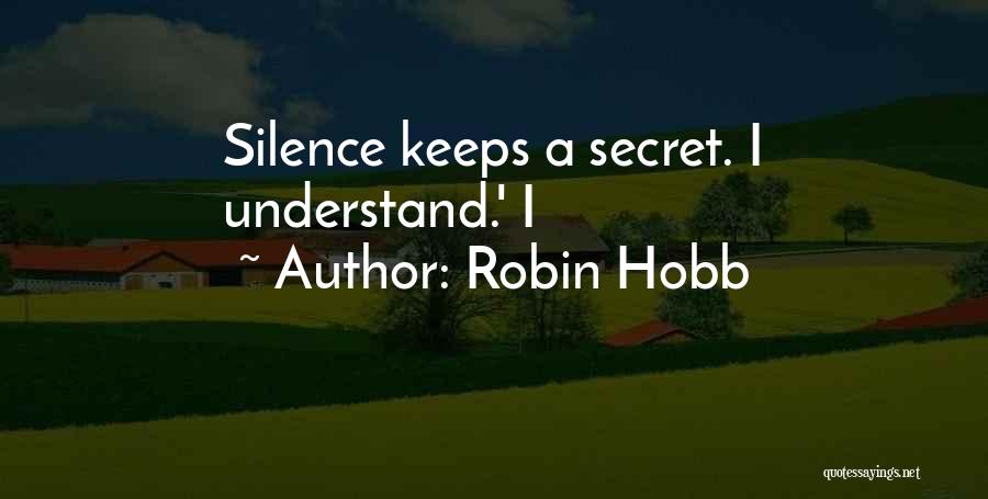 Nakoa Fitness Quotes By Robin Hobb