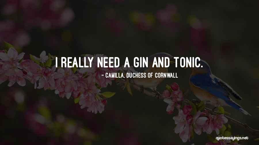 Nakolka Quotes By Camilla, Duchess Of Cornwall Nakolka Quotes By Camilla, Duchess Of Cornwall