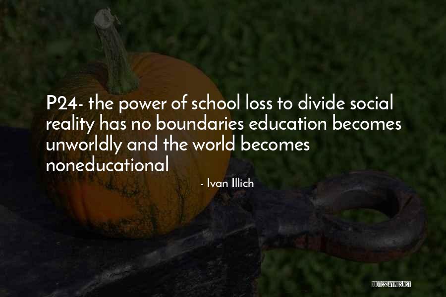 Nakskov Quotes By Ivan Illich Nakskov Quotes By Ivan Illich