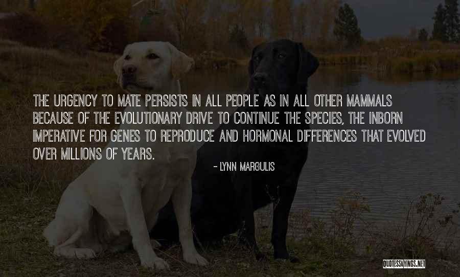 Nakties Sergetojai Quotes By Lynn Margulis Nakties Sergetojai Quotes By Lynn Margulis