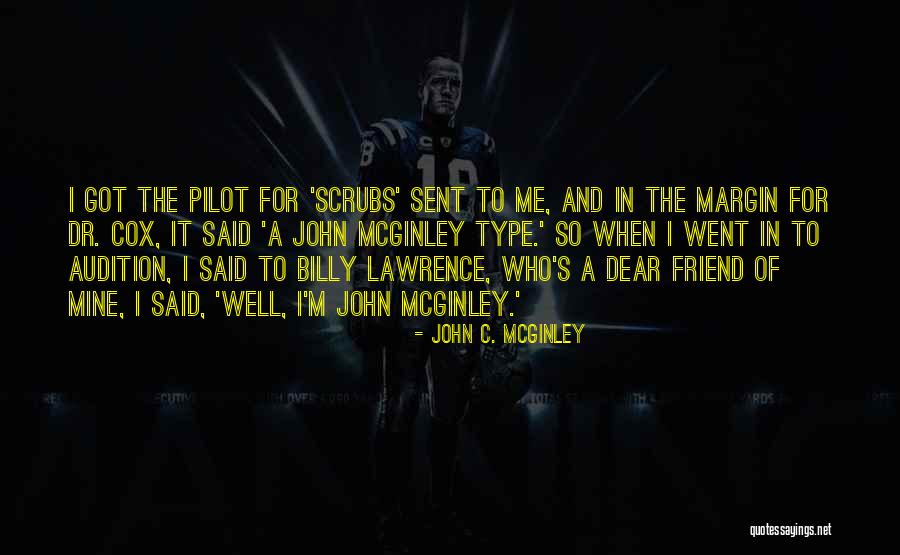 Nakuset Nikki Quotes By John C. McGinley Nakuset Nikki Quotes By John C. McGinley