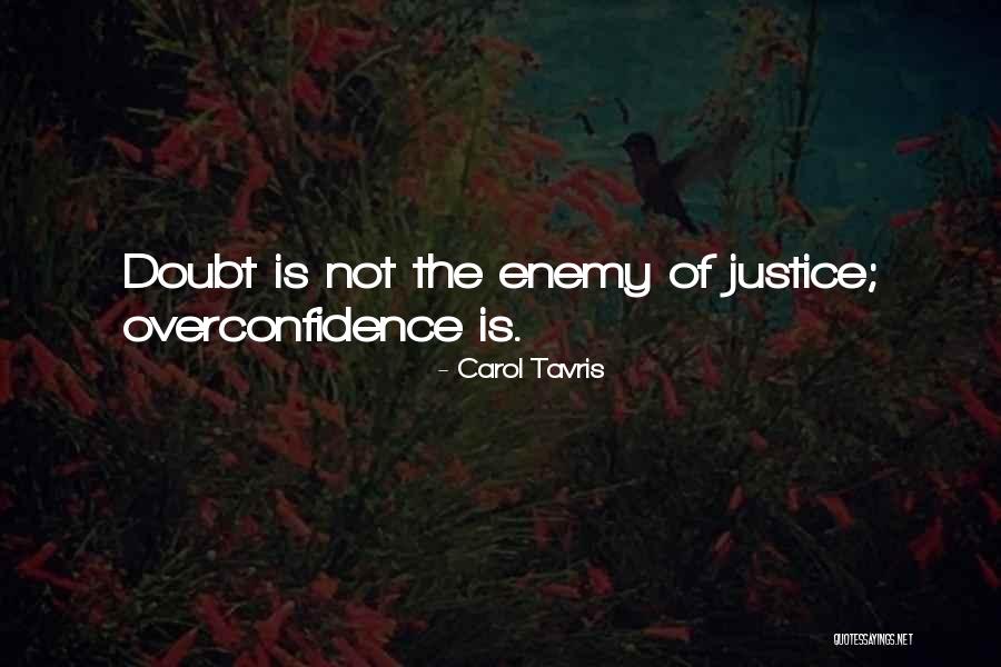 Nakuti Resort Quotes By Carol Tavris