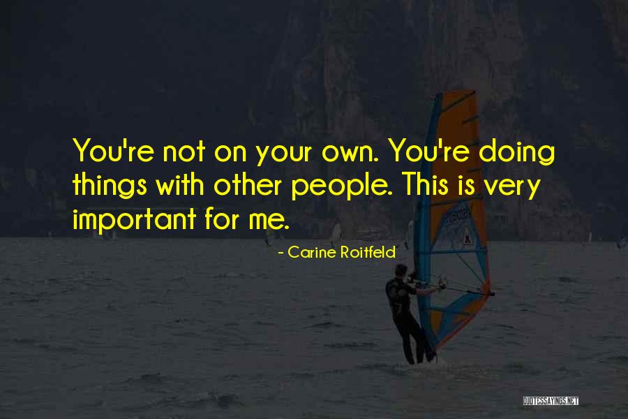 Nakutis Quotes By Carine Roitfeld Nakutis Quotes By Carine Roitfeld