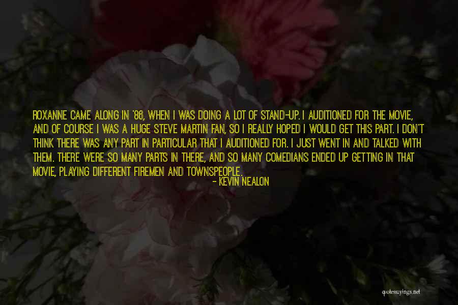Nalet 2 Quotes By Kevin Nealon Nalet 2 Quotes By Kevin Nealon