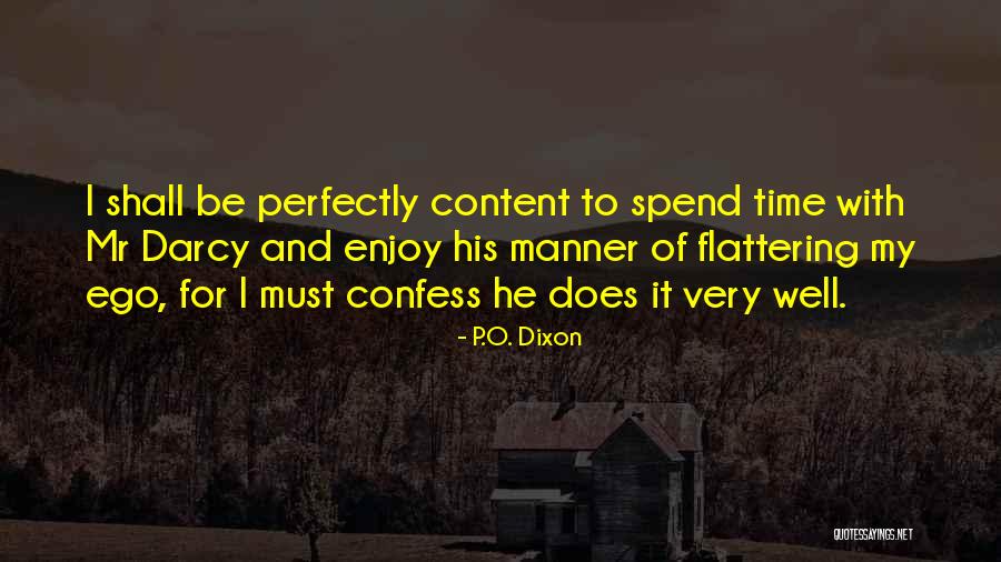 Naletilic Quotes By P.O. Dixon Naletilic Quotes By P.O. Dixon