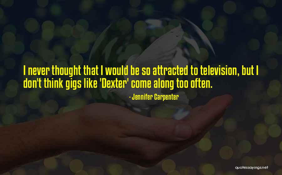 Naletilic Tuta Quotes By Jennifer Carpenter Naletilic Tuta Quotes By Jennifer Carpenter