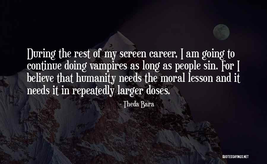 Nalia Quotes By Theda Bara Nalia Quotes By Theda Bara
