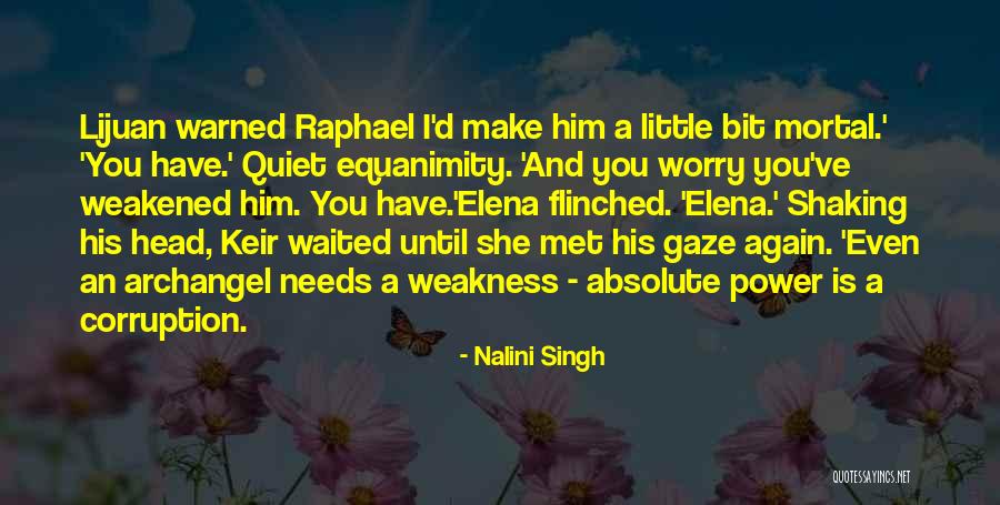 Nalini Singh Archangel Quotes By Nalini Singh Nalini Singh Archangel Quotes By Nalini Singh