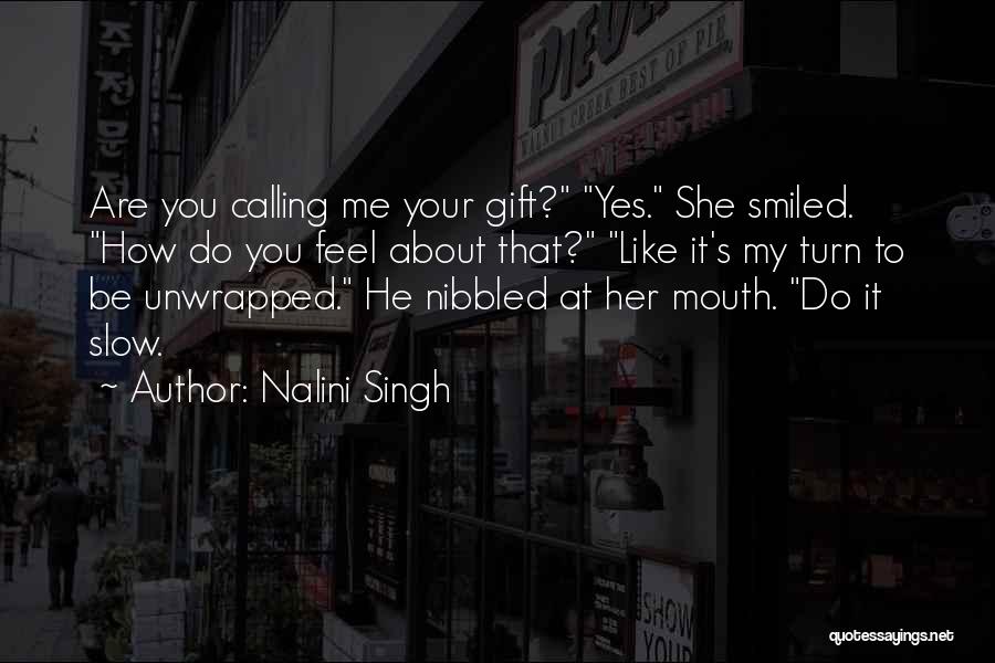 Nalini Singh Quotes 1293467