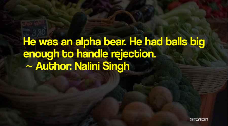 Nalini Singh Quotes 1532902