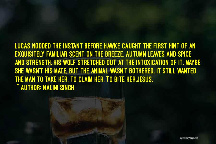 Nalini Singh Quotes 1867480