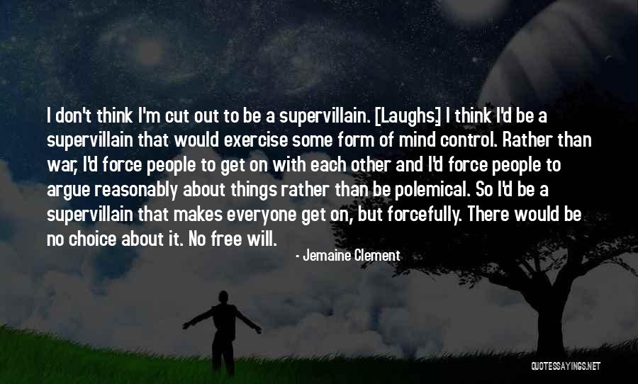 Nalisha Williams Quotes By Jemaine Clement Nalisha Williams Quotes By Jemaine Clement