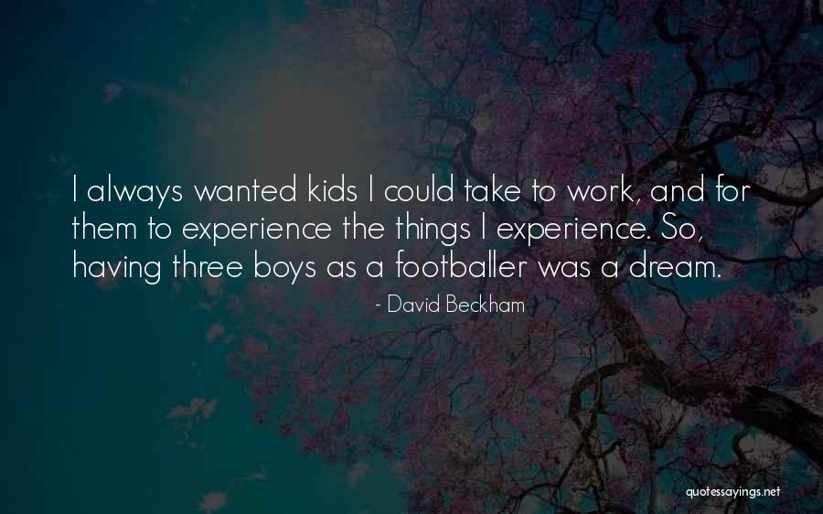 Nalitiko Quotes By David Beckham Nalitiko Quotes By David Beckham