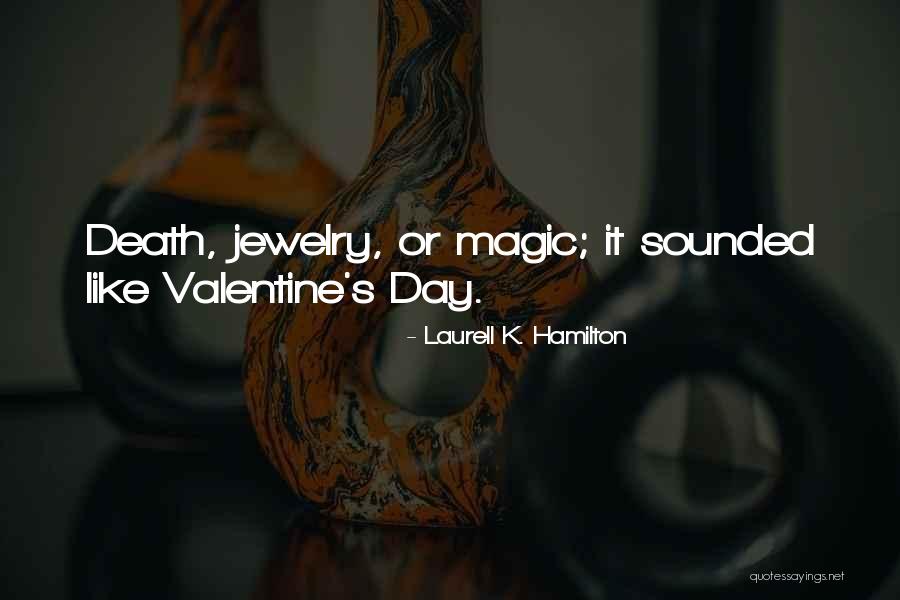 Nallely Marchmont Quotes By Laurell K. Hamilton Nallely Marchmont Quotes By Laurell K. Hamilton