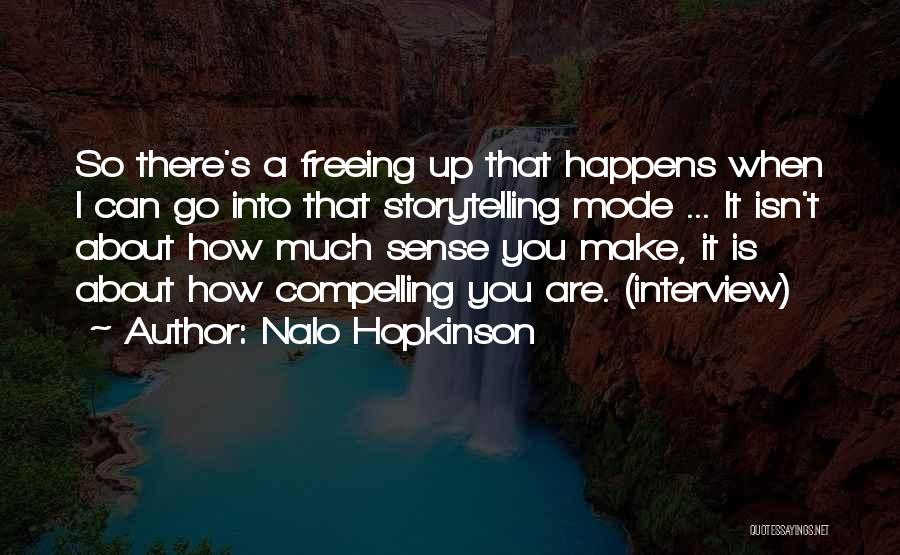 Nalo Hopkinson Quotes 1530197