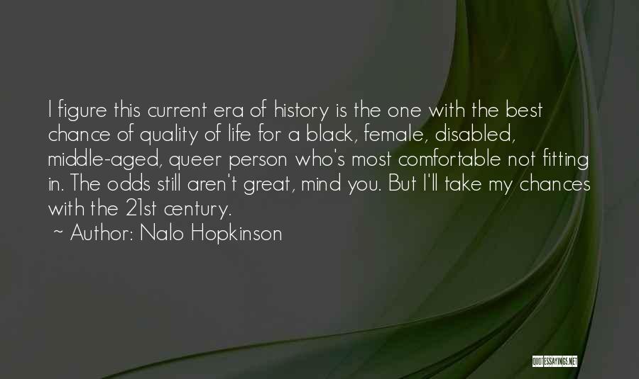 Nalo Hopkinson Quotes 2181775